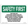 Signmission OSHA Sign, This Tank Has Contained Leaded Gasoline, 7in X 5in Decal, 5" W, 7" L, Landscape OS-SF-D-57-L-10995